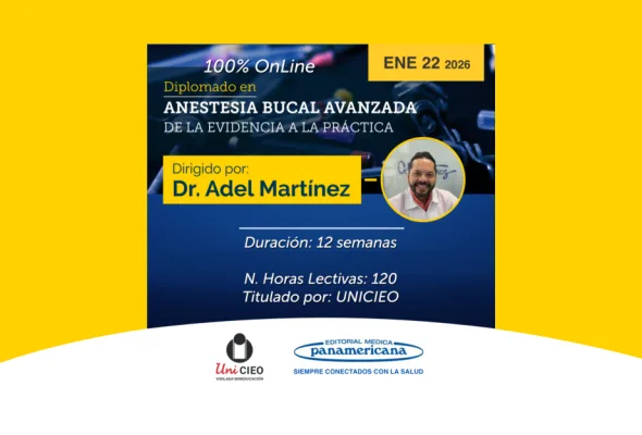 Diplomado en Anestesia Bucal Avanzada – De la Evidencia a la Práctica