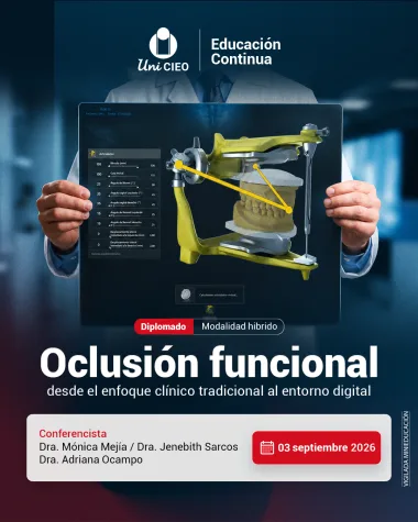 Diplomado en Oclusión Funcional, desde el enfoque clínico tradicional al entorno digital