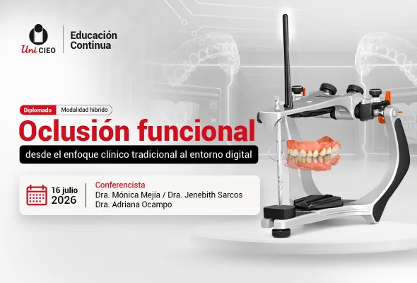 Diplomado en Oclusión Funcional, desde el enfoque clínico tradicional al entorno digital