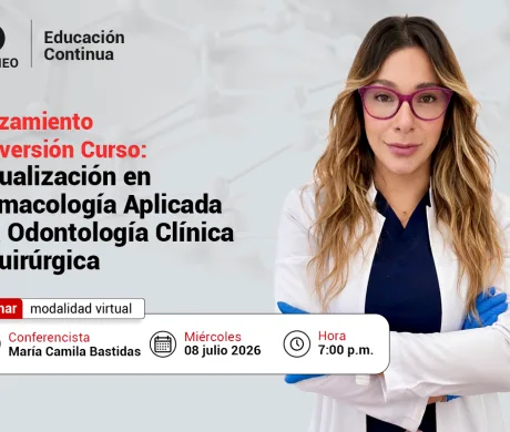 Lanzamiento de la primera versión del Curso de Actualización en Farmacología Aplicada a la Odontología Clínica y Quirúrgica