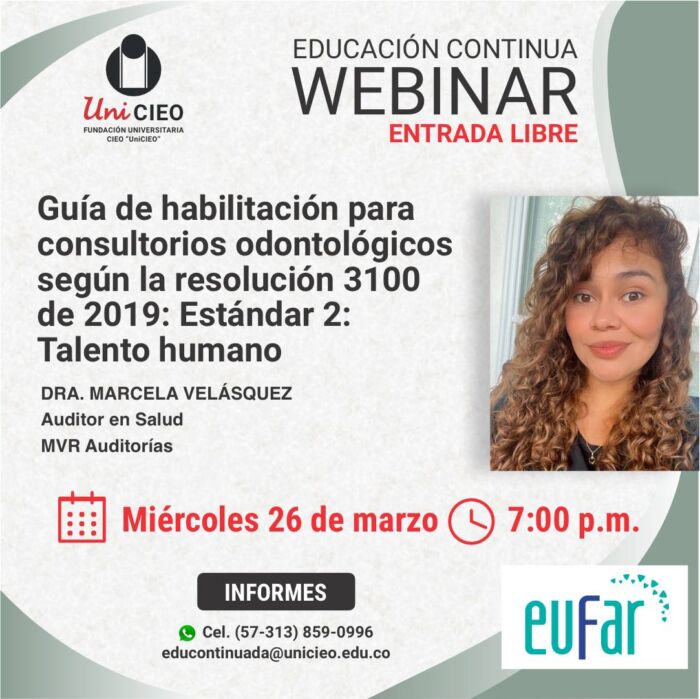Webinar - Guía de habilitación para consultorios odontológicos según la resolución 3100 de 2019: Estándar 2: Talento humano