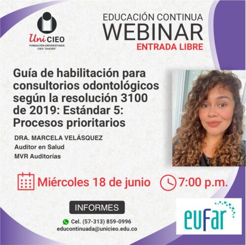 Webinar - Guía de habilitación para consultorios odontológicos según la resolución 3100 de 2019: Estándar 5: Procesos prioritarios
