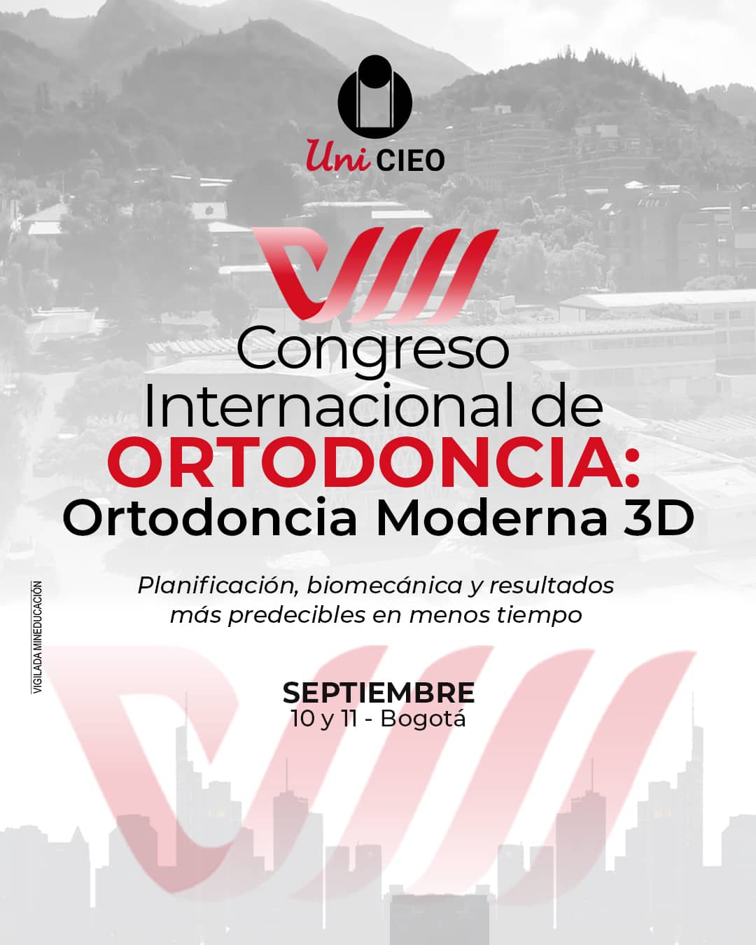 VIII Congreso Internacional de Ortodoncia: Ortodoncia Moderna 3D
