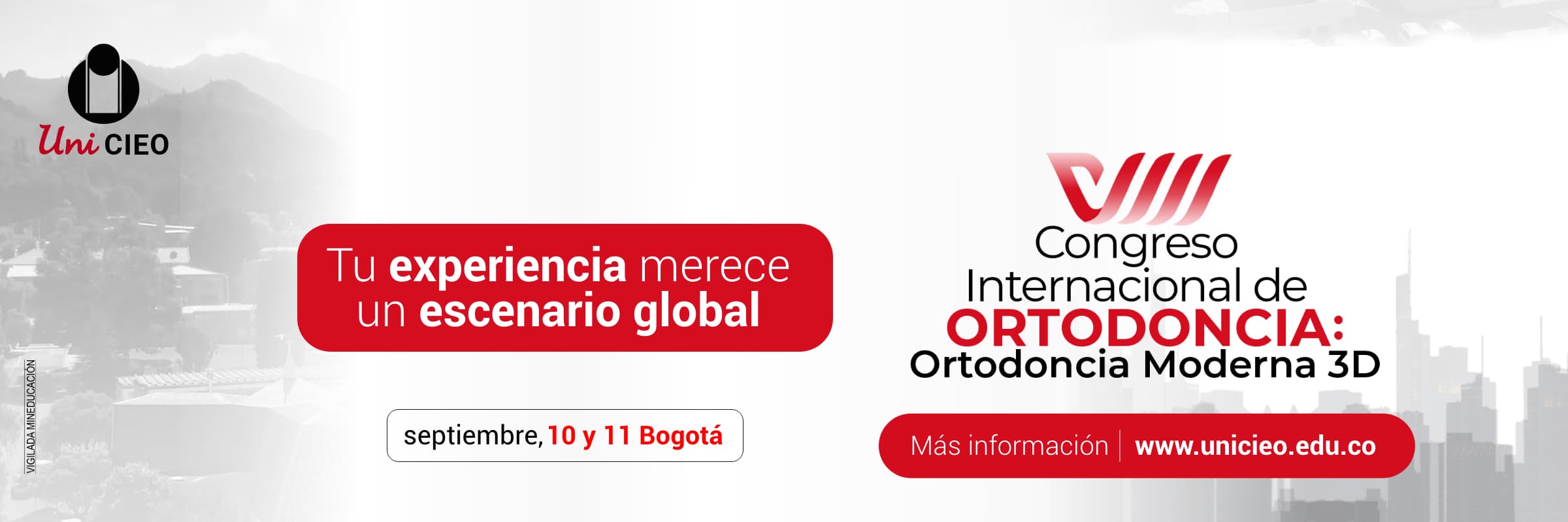 VIII Congreso Internacional de Ortodoncia: Ortodoncia Moderna 3D